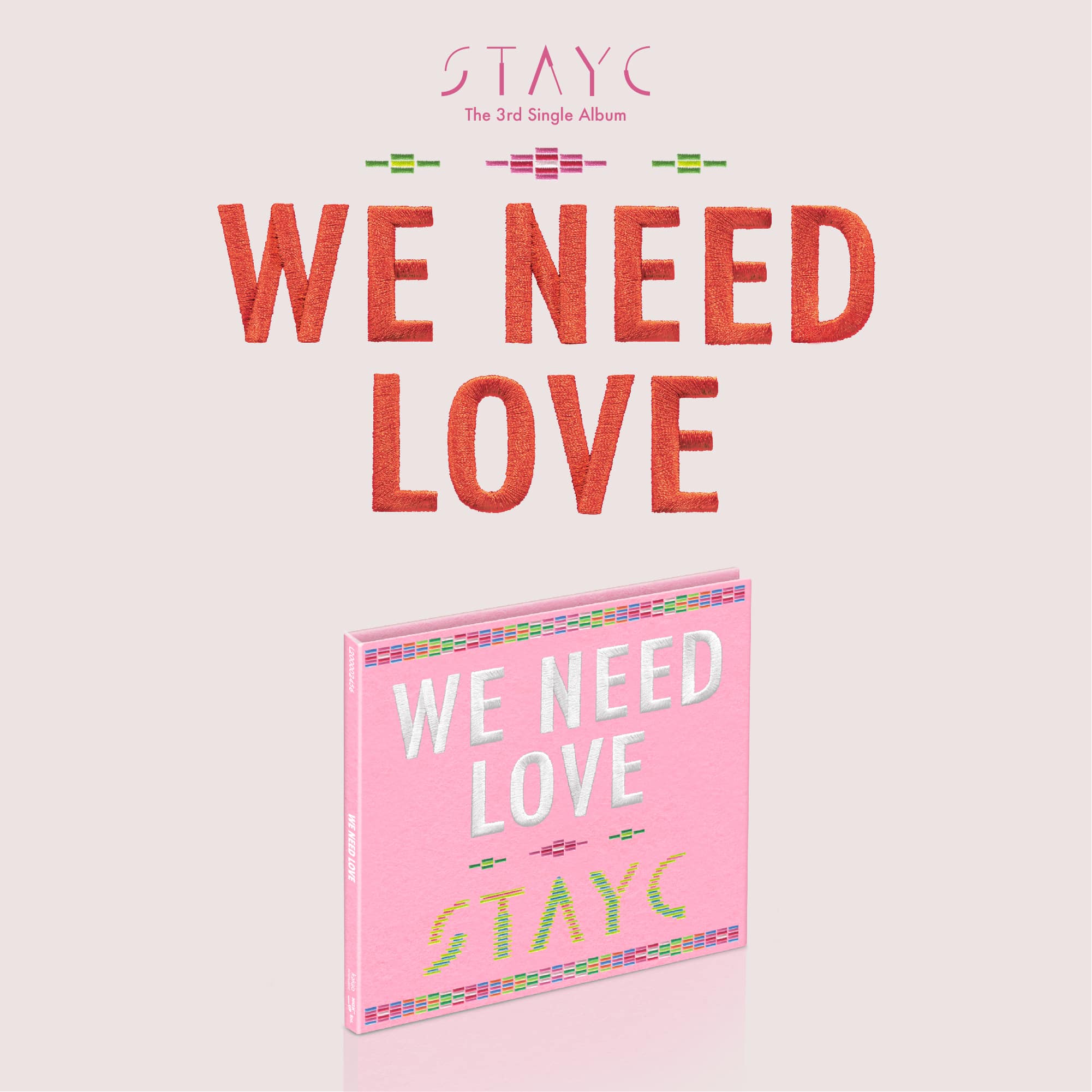 STAYC - WE NEED LOVE (Digipack Ver.) [Limited]