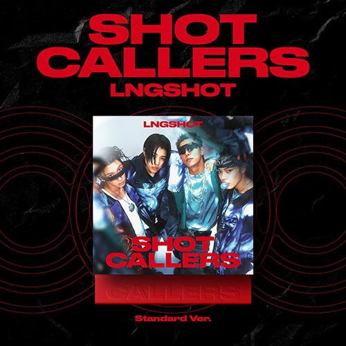 LNGSHOT – [SHOT CALLERS] (Standard Ver.)